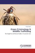 Wyatt |  Green Criminology & Wildlife Trafficking | Buch |  Sack Fachmedien