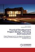 Udenka / Isimekhai |  Practical Development Project Design, Planning And Execution | Buch |  Sack Fachmedien