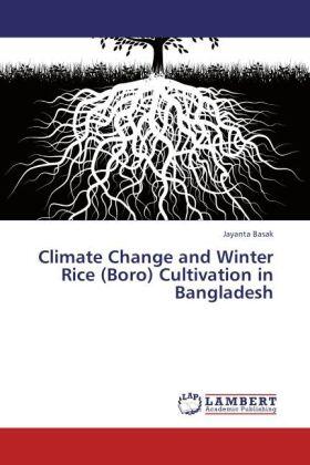 Basak |  Climate Change and Winter Rice (Boro) Cultivation in Bangladesh | Buch |  Sack Fachmedien
