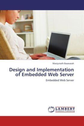 Basavaiah |  Design and Implementation of Embedded Web Server | Buch |  Sack Fachmedien