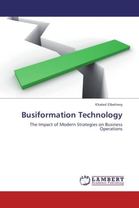 Elbehiery |  Busiformation Technology | Buch |  Sack Fachmedien