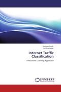 Singh / Agrawal |  Internet Traffic Classification | Buch |  Sack Fachmedien