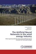 Al khatib / Kurt / Heier |  The Artificial Neural Networks in the wind energy industry | Buch |  Sack Fachmedien