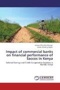 Wu'Adongo / Ogalo |  Impact of commercial banks on financial performance of Saccos in Kenya | Buch |  Sack Fachmedien