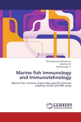 Balaraman / M / S |  Marine fish Immunology and Immunotehnology | Buch |  Sack Fachmedien
