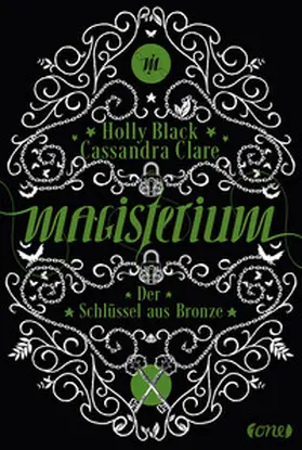 Clare / Black |  Magisterium 03 - Der Schlüssel aus Bronze | Buch |  Sack Fachmedien