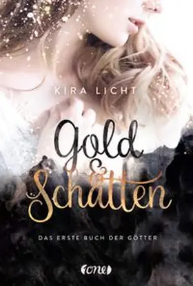 Licht | Gold und Schatten | Buch | 978-3-8466-0080-1 | www.sack.de