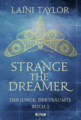 Taylor |  Strange the Dreamer - Der Junge, der träumte | Buch |  Sack Fachmedien