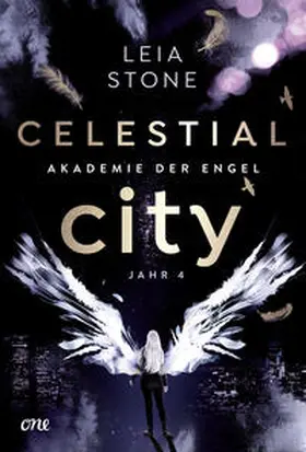 Stone | Celestial City - Akademie der Engel | Buch | 978-3-8466-0154-9 | www.sack.de