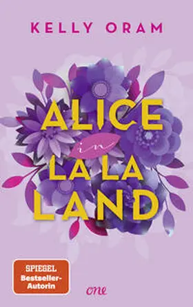 Oram |  Alice in La La Land | Buch |  Sack Fachmedien