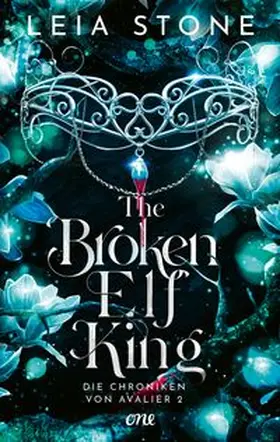 Stone | The Broken Elf King - Die Chroniken von Avalier 2 | Buch | 978-3-8466-0222-5 | www.sack.de