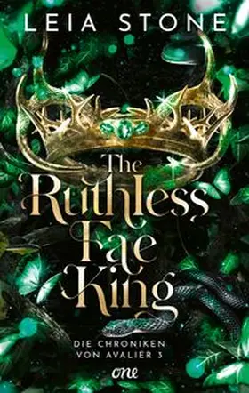 Stone |  The Ruthless Fae King - Die Chroniken von Avalier 3 | Buch |  Sack Fachmedien