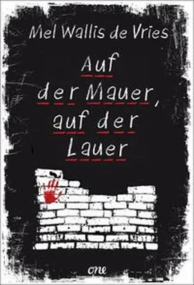 Vries |  Auf der Mauer, auf der Lauer | Buch |  Sack Fachmedien