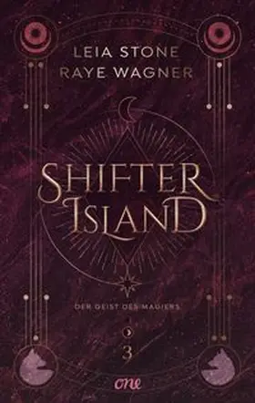 Stone / Wagner | Shifter Island - Der Geist des Magiers | Buch | 978-3-8466-0252-2 | www.sack.de