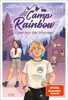 Zett | Camp Rainbow - Über mir der Himmel | Buch | 978-3-8466-0258-4 | www.sack.de