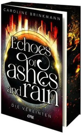 Brinkmann |  Echoes of Ashes and Rain - Die Vereinten | Buch |  Sack Fachmedien