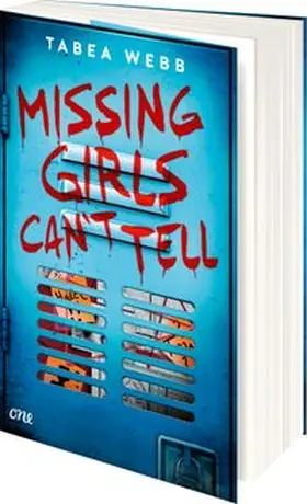 Webb |  Missing Girls Can't Tell | Buch |  Sack Fachmedien