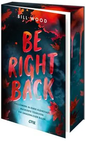 Wood | Be Right Back | Buch | 978-3-8466-0323-9 | www.sack.de
