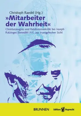 Raedel |  »Mitarbeiter der Wahrheit« | Buch |  Sack Fachmedien