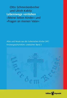 Schmeckenbecher / Kabitz / Heyn |  Lebenswege verstehen | eBook | Sack Fachmedien