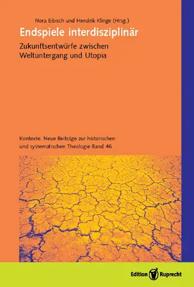 Eibisch / Klinge |  Endspiele interdisziplinär | Buch |  Sack Fachmedien