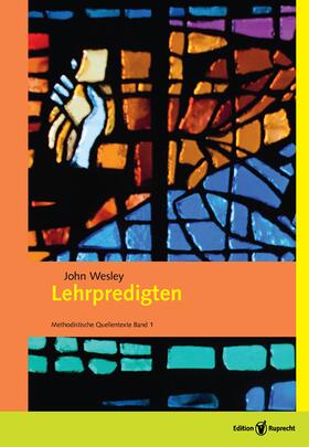 Wesley / Marquardt | Wesley, J: Lehrpredigten | Buch | 978-3-8469-0248-6 | sack.de