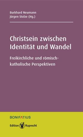 Neumann / Stolze | Christsein zwischen Identität und Wandel | Buch | 978-3-8469-0283-7 | sack.de