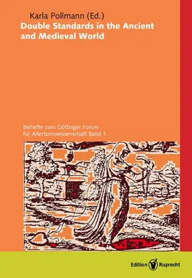 Pollmann |  Double standards in the ancient and medieval world | eBook | Sack Fachmedien