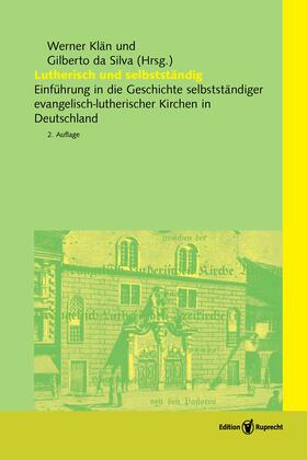 Klän / da Silva / Adam | Lutherisch und selbstständig | Buch | 978-3-8469-0355-1 | sack.de