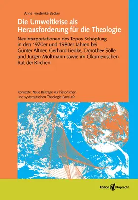 Becker |  Die Umweltkrise als Herausforderung für die Theologie | Buch |  Sack Fachmedien