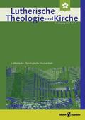 Barnbrock / Behrens / Wenz |  Lutherische Theologie und Kirche - Heft 03/2021 | eBook | Sack Fachmedien