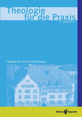Klaiber |  Theologie für die Praxis 2015 - Einzelkapitel - Die Taufe - ein Sakrament. Zu Horst Kastens Auslegung der Taufaussagen von Römer 6 | eBook | Sack Fachmedien