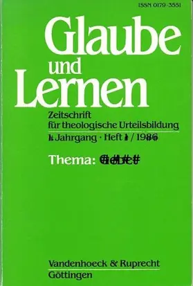 Basse / Frey / Maaser |  Glaube und Lernen 1/2008 Themenheft: Schöpfung und Natur | eBook | Sack Fachmedien