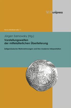 Sarnowsky / Henkel |  Vorstellungswelten der mittelalterlichen Überlieferung | eBook | Sack Fachmedien