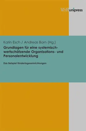 Esch / Born | Grundlagen für eine systemisch-wertschätzende Organisations- und Personalentwicklung | E-Book | sack.de