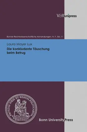 Mayer Lux / Kindhäuser / Roth |  Die konkludente Täuschung beim Betrug | eBook | Sack Fachmedien