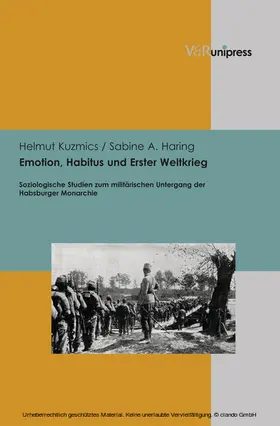 Kuzmics / Haring |  Emotion, Habitus und Erster Weltkrieg | eBook | Sack Fachmedien