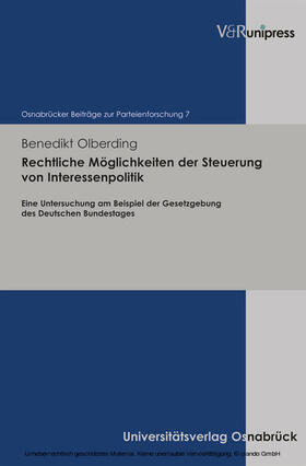 Olberding / Ipsen | Rechtliche Möglichkeiten der Steuerung von Interessenpolitik | E-Book | sack.de