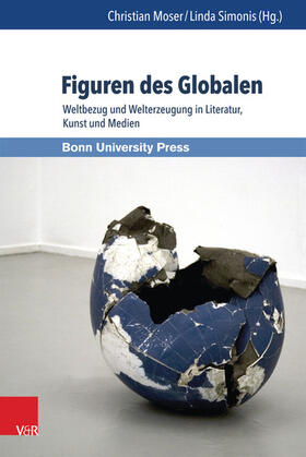 Moser / Simonis / Kramer |  Figuren des Globalen | eBook | Sack Fachmedien
