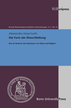 Maschwitz / Kindhäuser / Roth | Die Form der Eheschließung | E-Book | sack.de