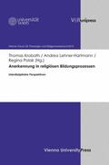 Krobath / Lehner-Hartmann / Polak |  Anerkennung in religiösen Bildungsprozessen | eBook | Sack Fachmedien
