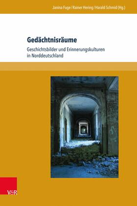 Fuge / Hering / Schmid |  Gedächtnisräume | eBook | Sack Fachmedien