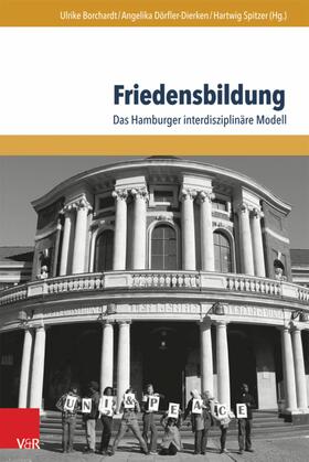 Borchardt / Dörfler-Dierken / Spitzer | Friedensbildung | E-Book | sack.de