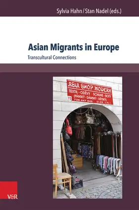 Hahn / Nadel | Asian Migrants in Europe | E-Book | www.sack.de