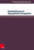 Sauer / Bühl-Gramer / John |  Geschichtslernen in biographischer Perspektive | eBook | Sack Fachmedien