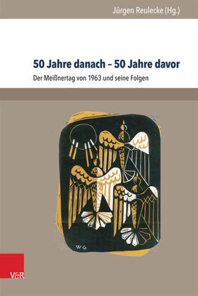Reulecke | 50 Jahre danach – 50 Jahre davor | E-Book | sack.de