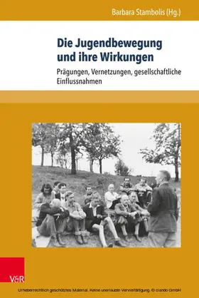 Stambolis |  Die Jugendbewegung und ihre Wirkungen | eBook | Sack Fachmedien