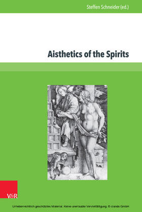Schneider | Aisthetics of the Spirits | E-Book | sack.de