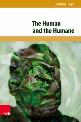 Høgel | The Human and the Humane | E-Book | sack.de