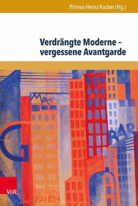 Kucher | Verdrängte Moderne – vergessene Avantgarde | E-Book | sack.de